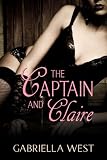 The Captain and Claire (Erotic Romance)