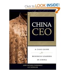 China CEO: A Case Guide for Business Leaders in China