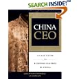 China CEO: A Case Guide for Business Leaders in China