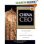 China CEO: A Case Guide for Business Leaders in China