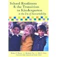 School Readiness and the Transition to Kindergarten in the Era of Accountability