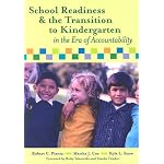 School Readiness and the Transition to Kindergarten in the Era of Accountability book cover