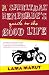 A Spiritual Renegade's Guide to the Good Life