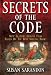 Secrets of the Code