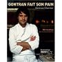 Gontran fait son pain