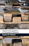 Deleuze and Guattari's A thousand plateaus