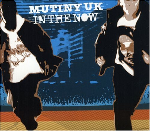 Mutiny - In The Now - Zortam Music