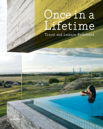 Produkt-Bild: Once in a Lifetime: Travel and Leisure Redefined