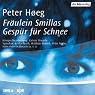 H&ouml;rbuch Fräulein Smillas Gespür für Schnee