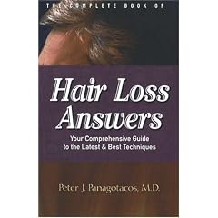 The Complete Book of Hair Loss Answers: Your Comprehensive Guide to the Latest and Best Techniques