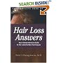 The Complete Book Of Hair Loss Answers: Your Comprehensive Guide To The Latest And Best Techniques