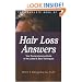 The Complete Book Of Hair Loss Answers: Your Comprehensive Guide To The Latest And Best Techniques
