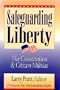 Safeguarding Liberty: The Constitution and Citizens Militias