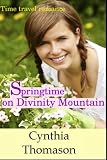 Springtime on Divinity Mountain