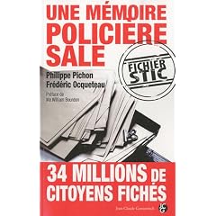 Une M�moire Polici�re Sale : fichier STIC