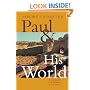Paul & His World: Interpreting the New Testament in Its Context