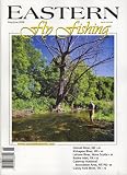 Eastern Flyfishing, May/June 2008 Issue