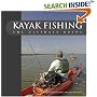 Kayak Fishing: The Ultimate Guide