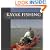 Kayak Fishing: The Ultimate Guide