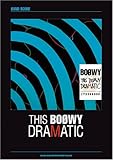 バンドスコア THIS BOOWY DRAMATIC (バンド・スコア)-