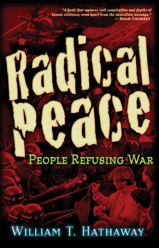 Radical Peace: Refusing War