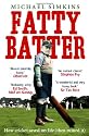 Fatty Batter: How cricket saved my life (then ruined it)