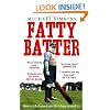 Fatty Batter: How cricket saved my life (then ruined it)