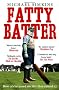 Fatty Batter: How cricket saved my life (then ruined it)