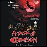 A Taste of Crimson: Crimson City, Book 2 (Unabridged)