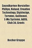 Soundkarten-Hersteller: Philips, Roland, Creative Technology, Digidesign, Terratec, Guillemot, E-Mu Systems, Adlib, Club 3D, Gravis-
