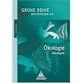 L�sungen  �kologie Sekundarstufe 2 Materialien (Gr�ne Reihe)