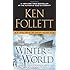 Winter of the World: Book Two of the Century Trilogy