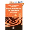 Höhere Mathematik für Ingenieure 1: Analysis Höhere Mathematik für Ingenieure 1: Analysis