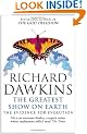 The Greatest Show on Earth: The Evidence for Evolution