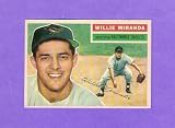 Willie Miranda 1956 Topps Baseball (Near-Mint and Clean) (Baltimore Orioles)