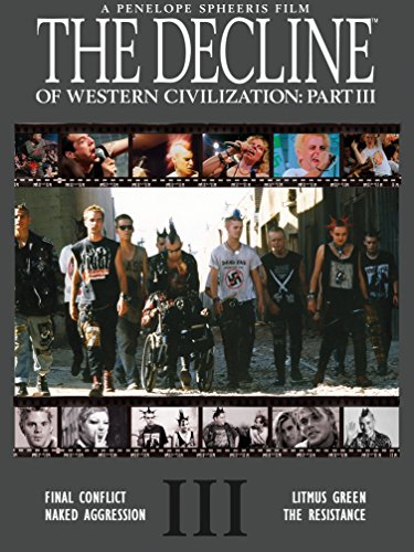 The Decline of Western Civilization: Part III