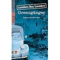 Grenzg�nger: Toppes zweiter Fall
