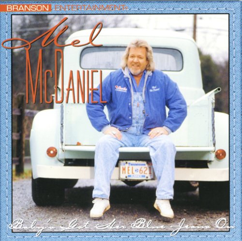 MEL MCDANIEL - Stand On It Lyrics - Zortam Music