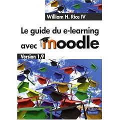 Le Guide du e-learning avec Moodle