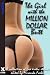 The Girl with the Million Dollar Butt