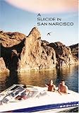 A Suicide In San Narcisco