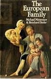 The European Family: Patriarchy to Partnership from the Middle Ages to the Present