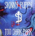 Too Dark Park