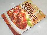The Everyday Slow Cooker Cookbook & One Dish Recipes 2008