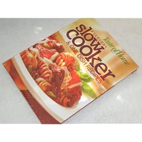 The Everyday Slow Cooker Cookbook and One Dish Recipes 2008 by Taste of Home