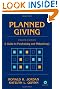 Planned Giving: A Guide to Fundraising and Philanthropy (Wiley Nonprofit Law, Finance and Management Series)
