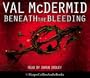 Beneath the Bleeding