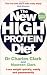 The New High Protein Diet: Lose weight quickly, easily and permanently