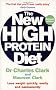 The New High Protein Diet: Lose weight quickly, easily and permanently