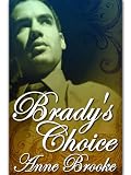 Brady's Choice